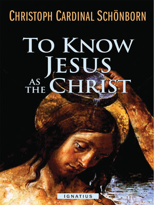 cover image of To Know Jesus as the Christ